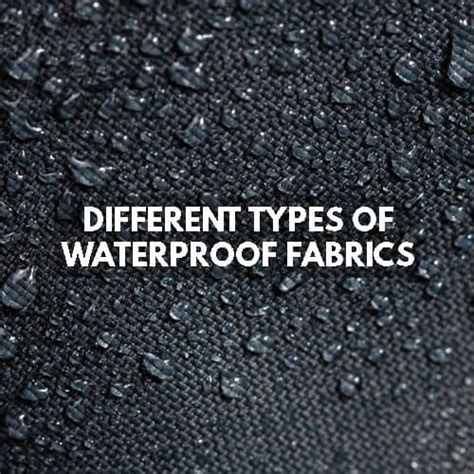 a waterproof fabric|types of waterproof fabrics.